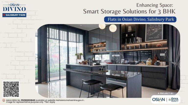 Enhancing Space: Smart Storage Solutions for 3 BHK Flats in Osian Divino, Salisbury Park