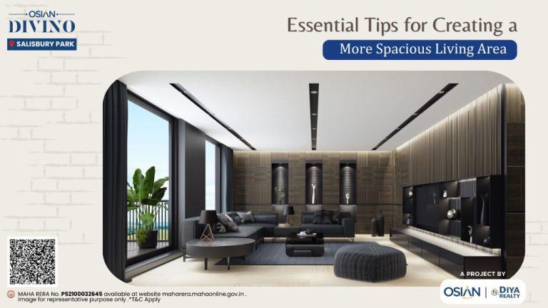 Essential Tips for Creating a More Spacious Living Area